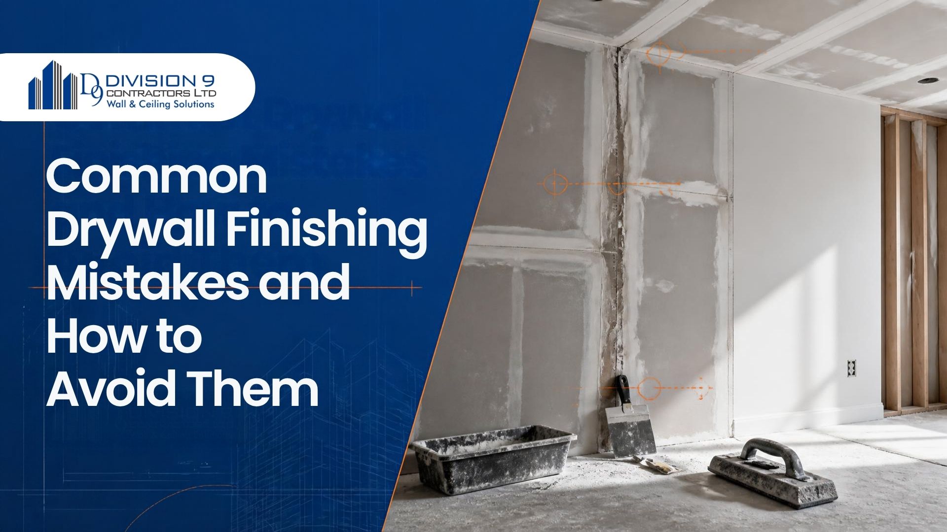 common drywall finishing mistakes and how to avoid them